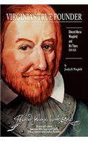 Virginia's True Founder