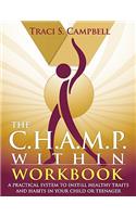 The C.H.A.M.P Within - Workbook