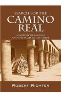 Search for the Camino Real