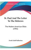 St. Paul And The Letter To The Hebrews