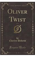Oliver Twist, Vol. 2 (Classic Reprint): (English)