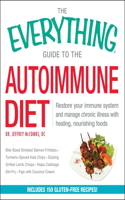 The Everything Guide to the Autoimmune Diet