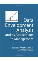 Data Envelopment Analysis and Its Applications to Management