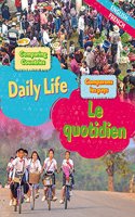 Dual Language Learners: Comparing Countries: Daily Life (English/French): (Dual Language Learners)