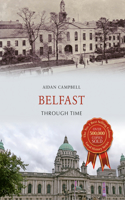 Belfast Through Time: (Through Time)