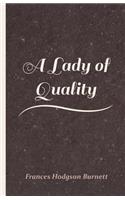 Lady of Quality