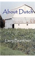 About Dutch