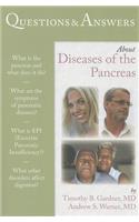 Questions & Answers about Diseases of the Pancreas