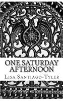 One Saturday Afternoon