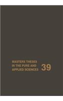 Masters Theses in the Pure and Applied Sciences