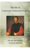 life of Castruccio Castracani of Lucca