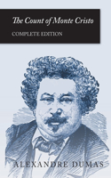 Count of Monte Cristo: Complete Edition