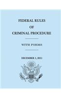 Federal Rules of Criminal Procedure - December 1, 2011