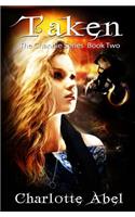 Taken: The Channie Series: Book Two(English)