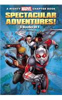 Spectacular Adventures!: 3 Books in 1!(2 Mighty Marvel Chapter Book)