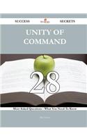 Unity of Command 28 Success Secrets - 28 Most Asked Questions on Unity of Command - What You Need to Know