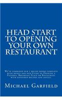 Head Start to Opening Your Own Restaurant: We've Combined Our 2 Recipe Books and Menus Complete with Menus and Our Guide to Opening a Pizzeria, Breakf(English)