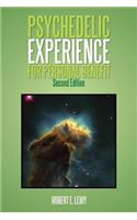 Psychedelic Experience for Personal Benefit