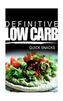Definitive Low Carb - Quick Snacks