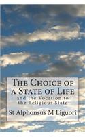 The Choice of a State of Life