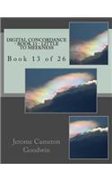 Digital Concordance - Book 13 - Little To Meekness