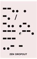 Zen Dropout