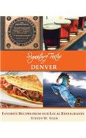 Signature Tastes of Denver
