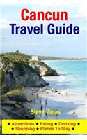 Cancun Travel Guide