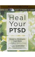 Heal Your PTSD