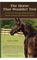 Horse That Wouldn't Trot