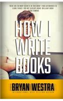 How I Write Books