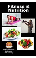 Fitness and Nutrition