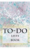 To-Do Lists Book: Stay Organized(21 Turn Your Life Into a Book)