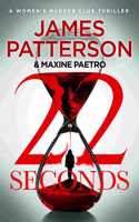 22 Seconds: (Women’s Murder Club 22)(22 Women's Murder Club)