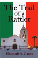 Trail of a Rattler