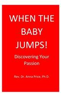 When The Baby Jumps