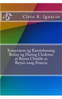 Kasaysayan Ng Katotohanang Buhay Ng Haring Clodeveo at Reyna Clotilde Sa Reyno Nang Francia