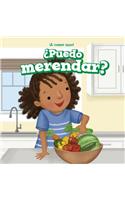 ¿Puedo Merendar? (Can I Have a Snack?)