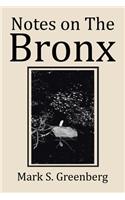 Notes on The Bronx