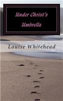 Under Christ's Umbrella