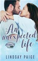 An Unexpected Life: (5 Carolina Rebels)