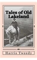Tales of Old Lakeland