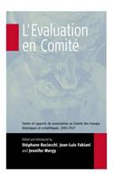 L'Evaluation en Comité