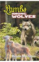 Lambs Among Wolves