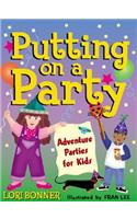 Putting on a Party