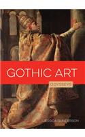 Gothic Art: (Odysseys in Art)