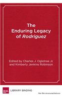 The Enduring Legacy of Rodriguez