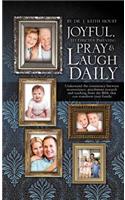 Joyful, Yet Effective Parenting
