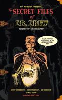 Secret Files Of Dr. Drew