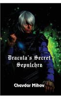 Dracula's Secret Sepulchre